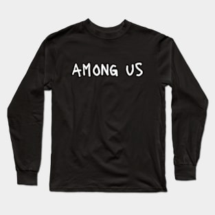 Among Us Long Sleeve T-Shirt